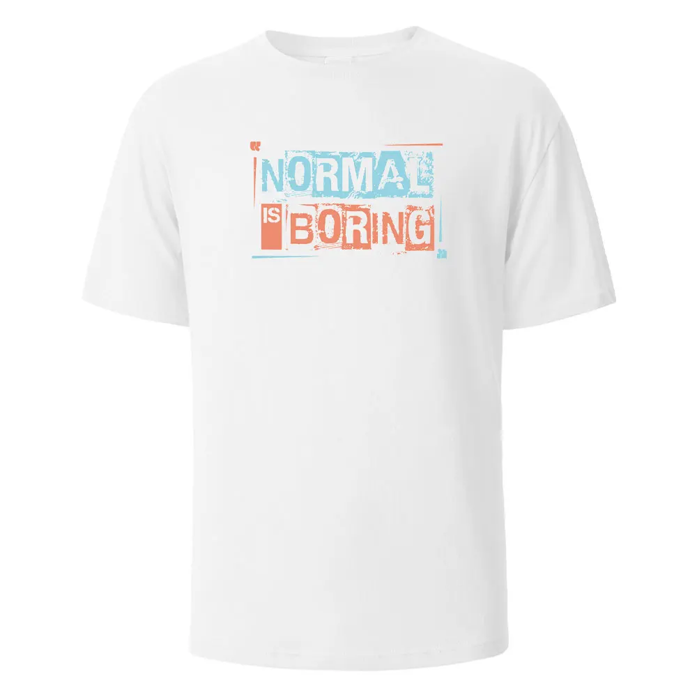 Normal is Boring-Camiseta con estampado para hombre y mujer, camisetas de verano 100% de algodón con cuello redondo, Tops informales de manga corta de gran tamaño