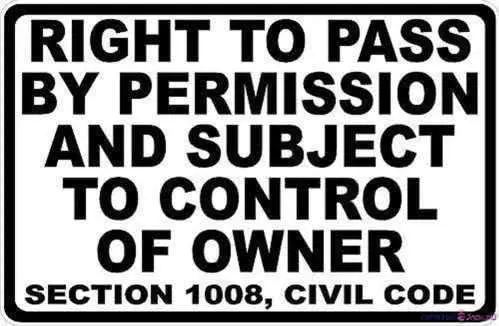 Street sign warning plaque Metal Tin Right To Pass By Permission Subject Control Of Owner Civil Code Metal Aluminum For Wall Art