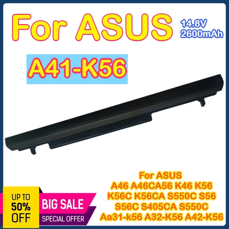 

A41-K56 Battery Compatible with ASUS A46 A46C A56 K46 K56 K56C K56CA S550C S56 S56C S405CA S550CA a31-k56 A32-K56 A42-K56