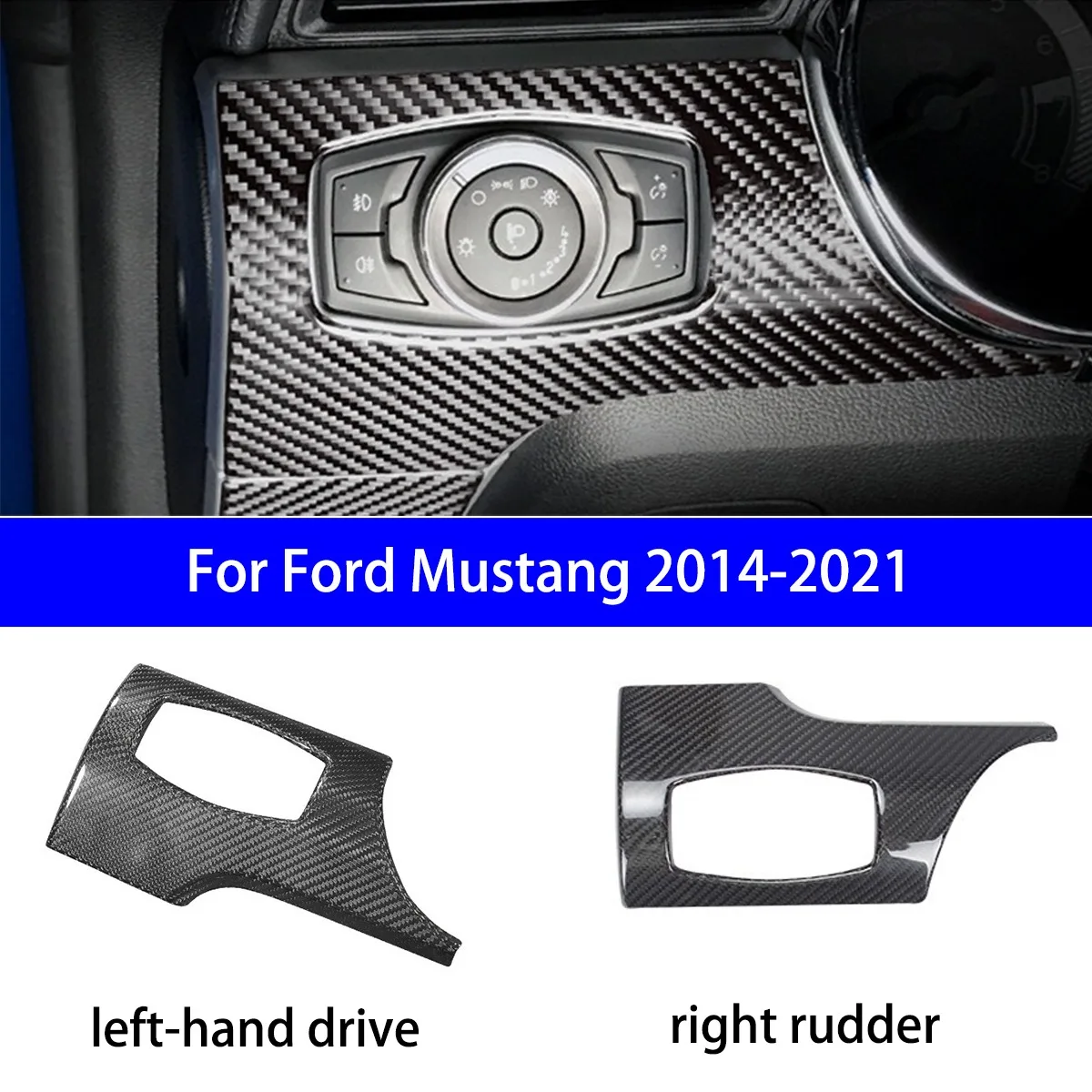 

Suitable for 2014-2021 Ford Mustang Carbon Fiber Instrument Strip Left Decorative Strip, Light Control Button Decorative Panel