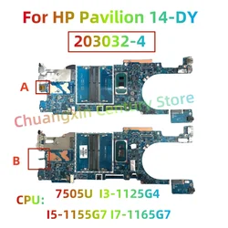 203032-2 203032-2N 203032-4 203032-3N motherboard For HP Pavilion 14-DY Laptop Motherboard with CPU 7505U I3 I5 I7 100% Tested