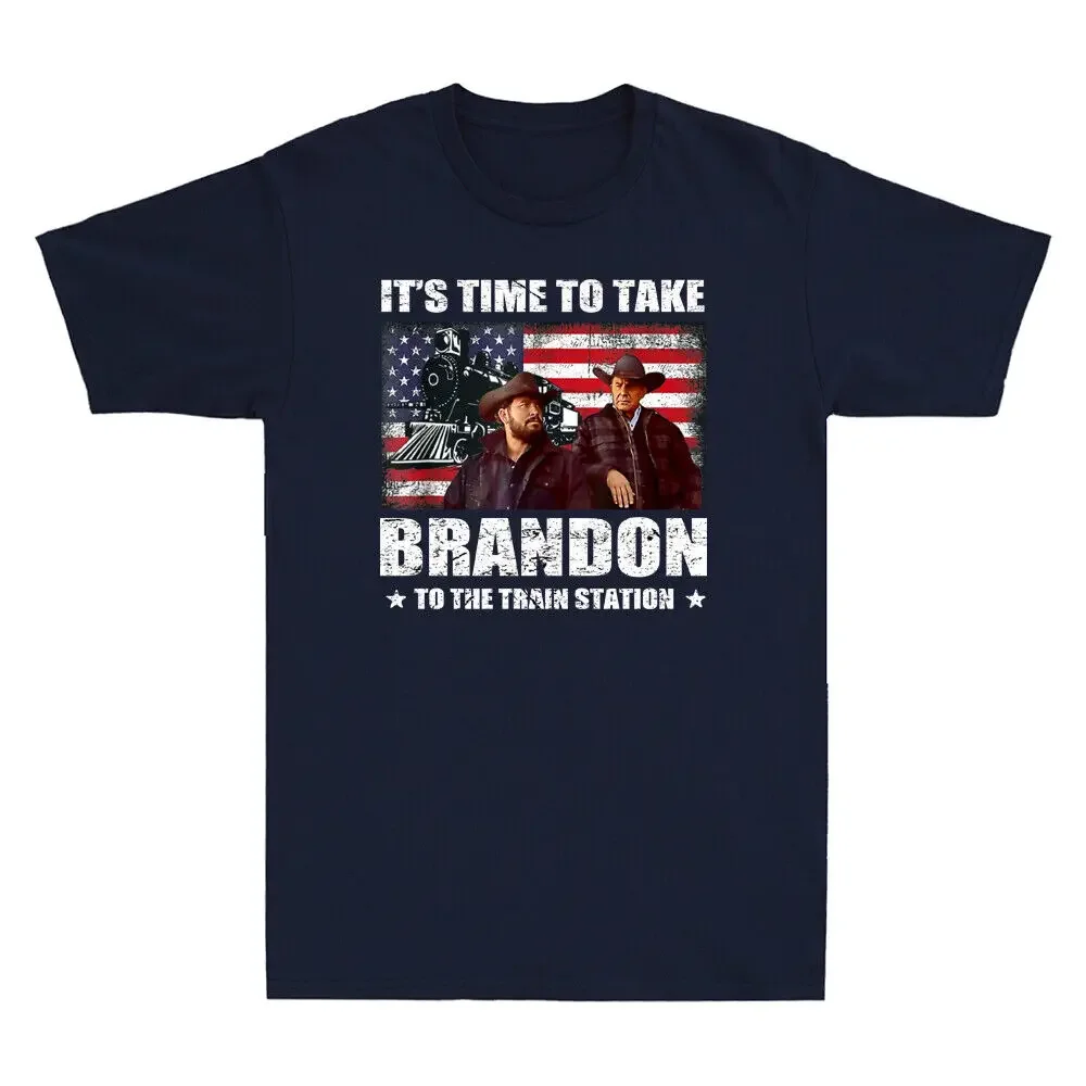 It's Time To Take Brandon  The Train Station Funny Quotes Retro Men's and Women's Short Sleeve T Shirt