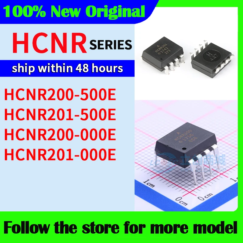 

HCNR200-500E HCNR201-500E HCNR200-000E HCNR201-000E In stock 48 hours ship