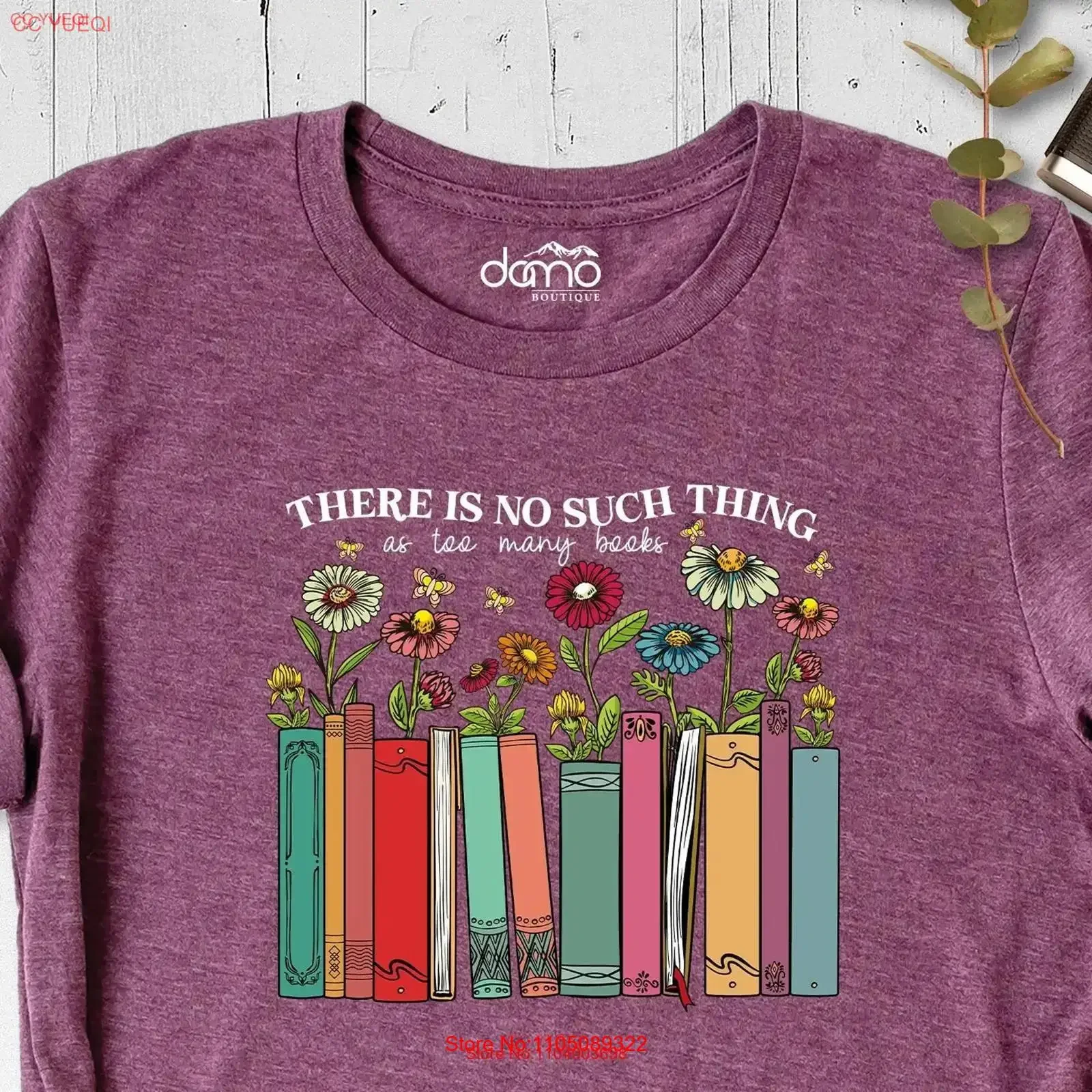 

Футболка «Нет такой вещь как слишком много книг» с цветочным принтом «Любитель книг» и цветами «Книжный милый женский наряд библиотекарского червя»