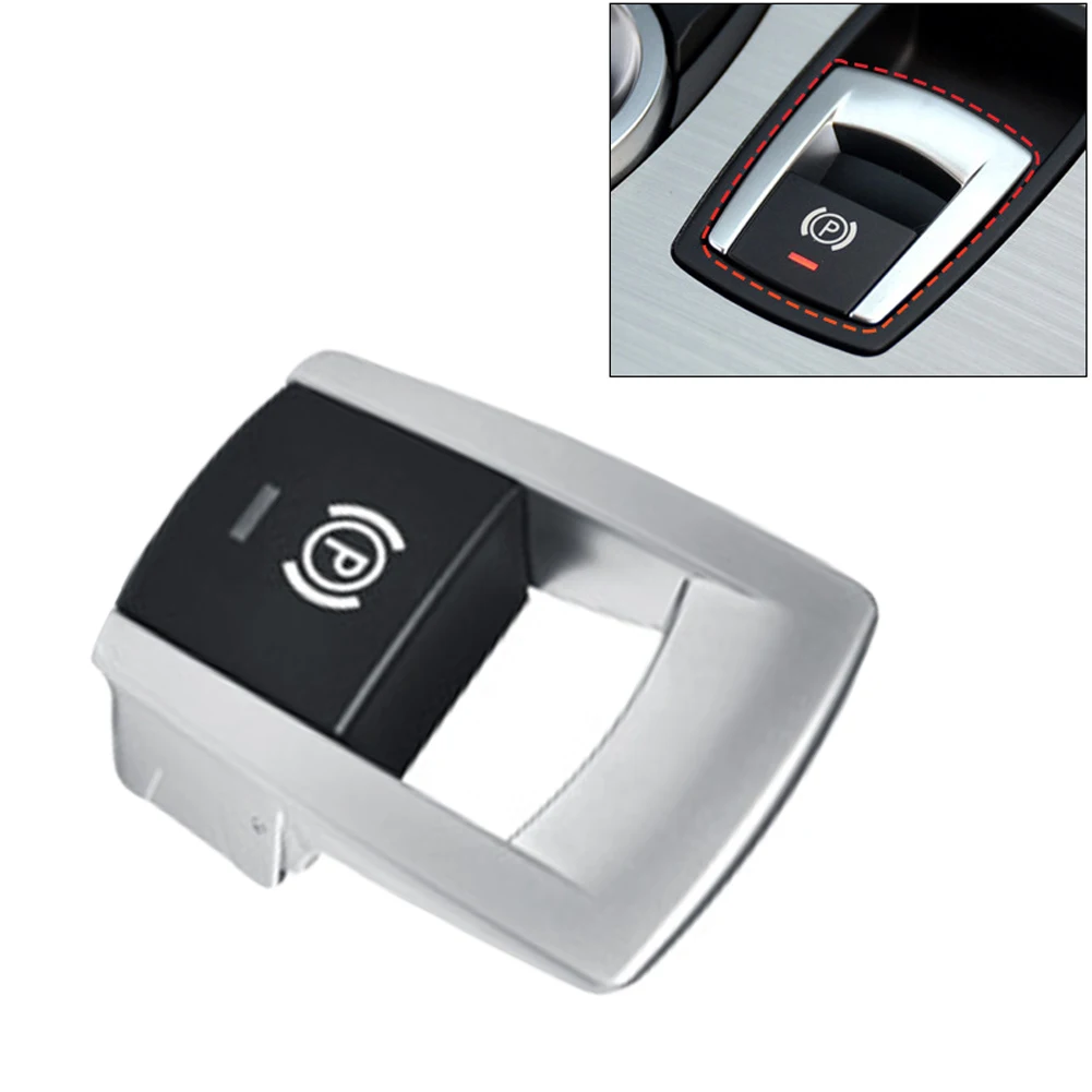 

Handbrake Parking Brake P Switch Button OEM Part Number 61319184269 For BMW For Z4 For E89 09-16 Replacement Car Accessories