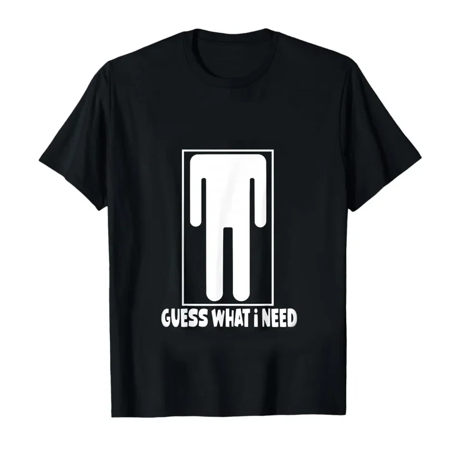Guess What I Need Minimal Funny Sign Humor Graphic Women T-shirt Breathable Harajuku O-Neck Short Sleeve Casual Daily Women Top
