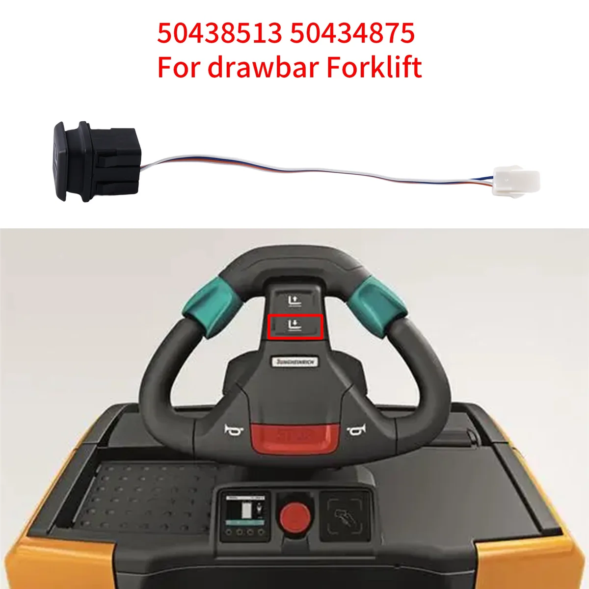 Lower Buttons Switch Down Buttons 50438513 50434875 for Jungheinrich Drawbar Forklift ERC, EJD, EJC, EKS