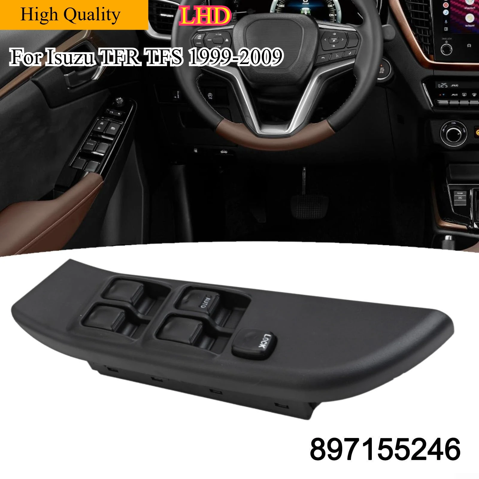 

For Isuzu TFR TFS 1999 2000 2009 Pickup Master Power Window Switch 897155246 Front Control Button Right Left hand Drive Vehicle