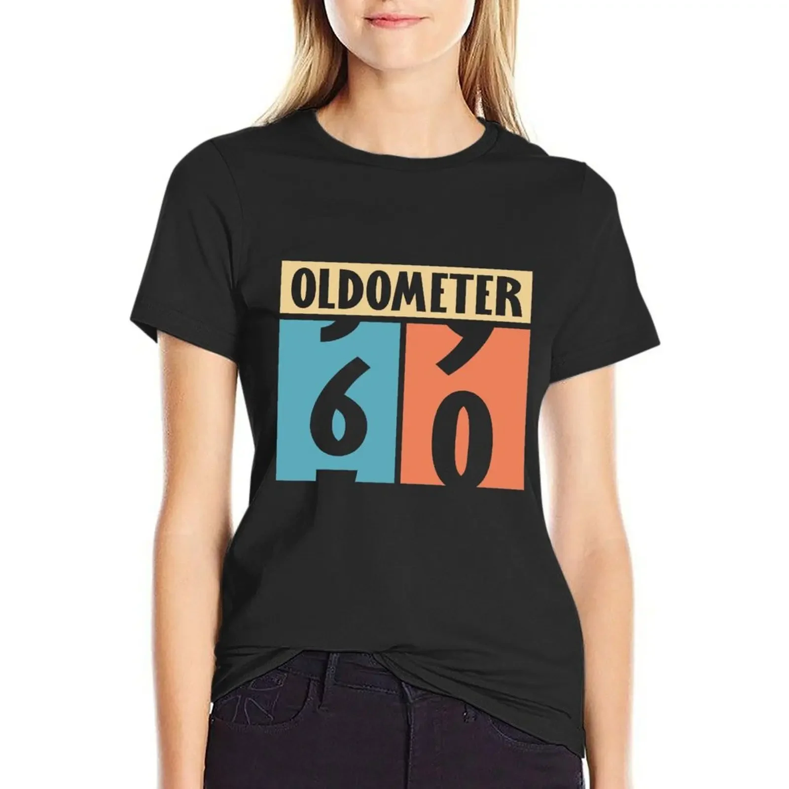 Oldometer 60 T-Shirt funny oversized summer top clothes for woman