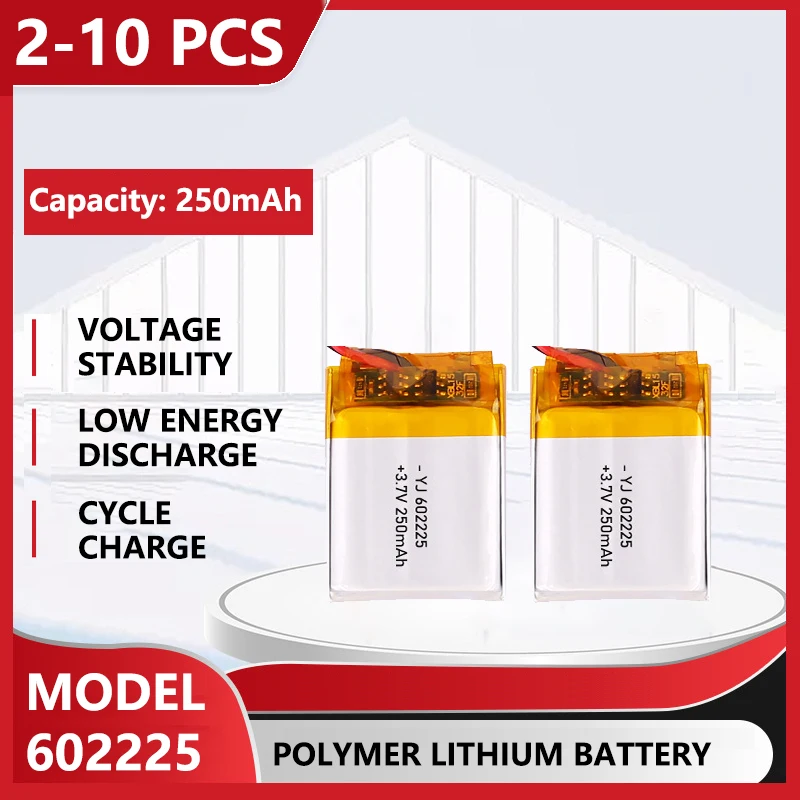 3.7V 250mAh Polymer Lithium LiPo Rechargeable Battery 602225 For Bluetooth Headset, Beauty Instrument, Selfie Stick, Spray, Etc