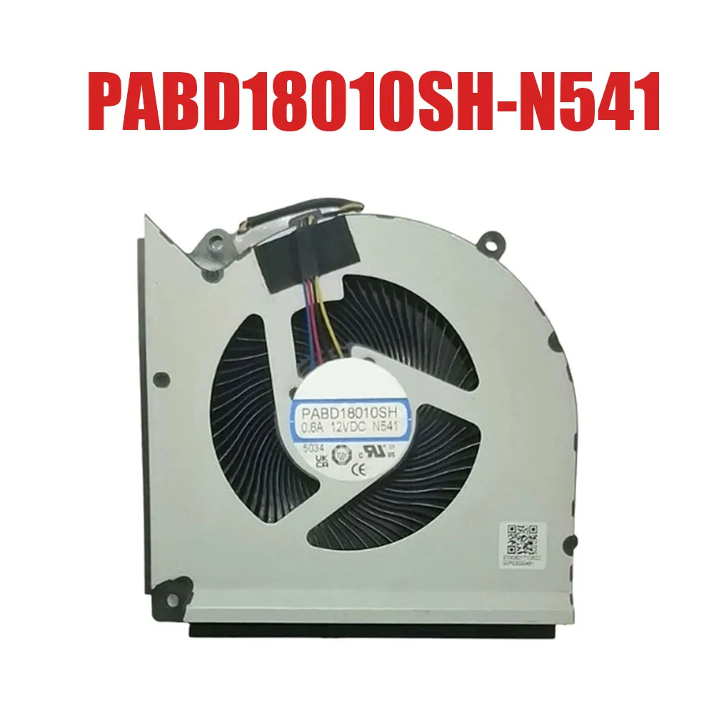 For AAVID PABD18010SH-N541 PABD18010SH N541 PABD18010SH N540 PABD18010SH-N540 12V 0.6A 4PIN Laptop CPU GPU Fan