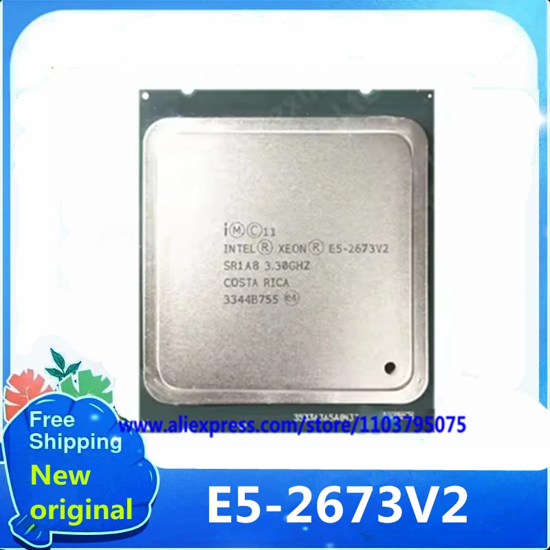 original genuine CPU E5-2673V2 E52673V2 E5 2673 V2 3.30GHz 8 Core 25MB LGA2011 E5 2673V2 processor