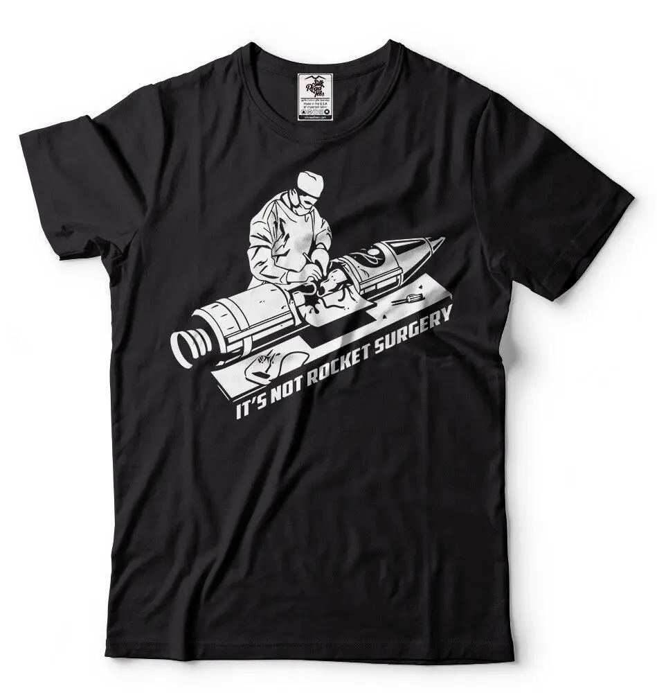 Rocket Surgery Cool Graphic Sarcastic Sarcasm Novelty Funny T Shirt