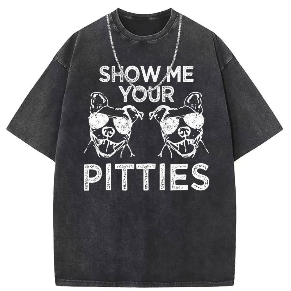 Show Me Your Pitties Personalized Funny T-shirts Pit Bull Quote Owner Tops Tee For Man Summer/Autumn Long Sleeve Sweatshirt