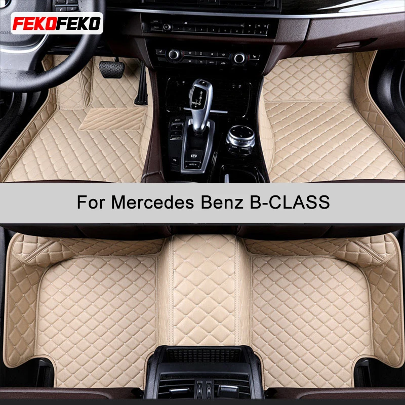 FeKoFeKo Custom Car Floor Mats For Mercedes Benz B-CLASS W245 W246 W247 2005-2023 B160-B250 Auto Carpets Foot Coche Accessorie