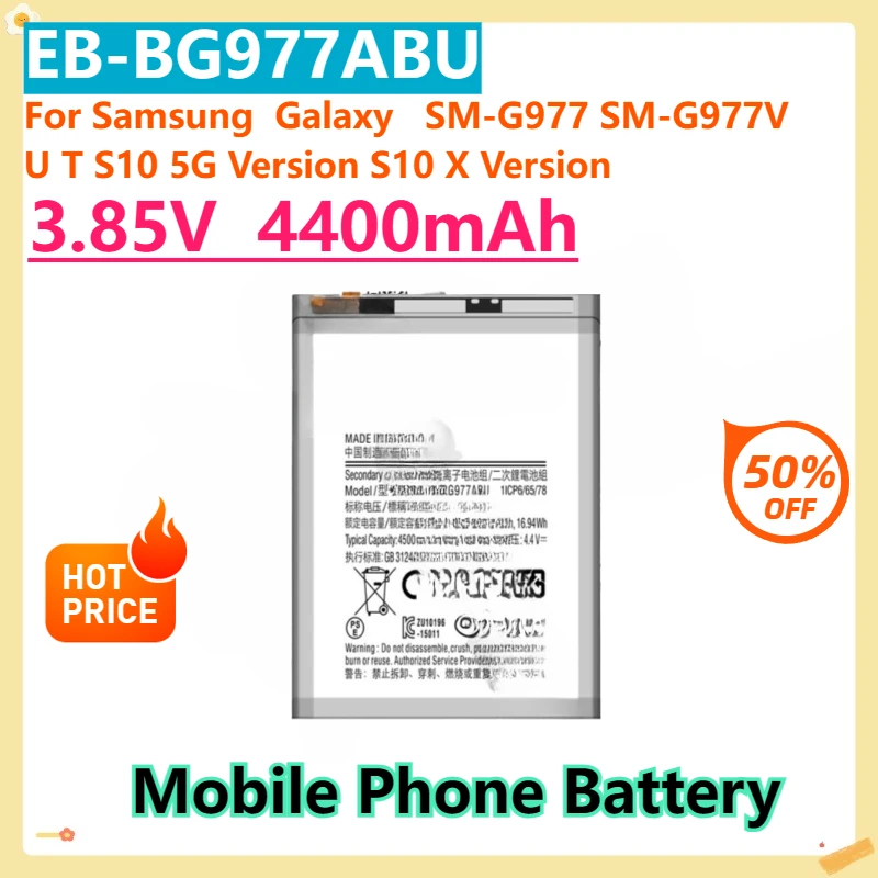 

For Samsung Galaxy SM-G977 SM-G977V U T S10 5G Version S10 X Version EB-BG977ABU 3.85V 4400mAh Mobile Phone Battery