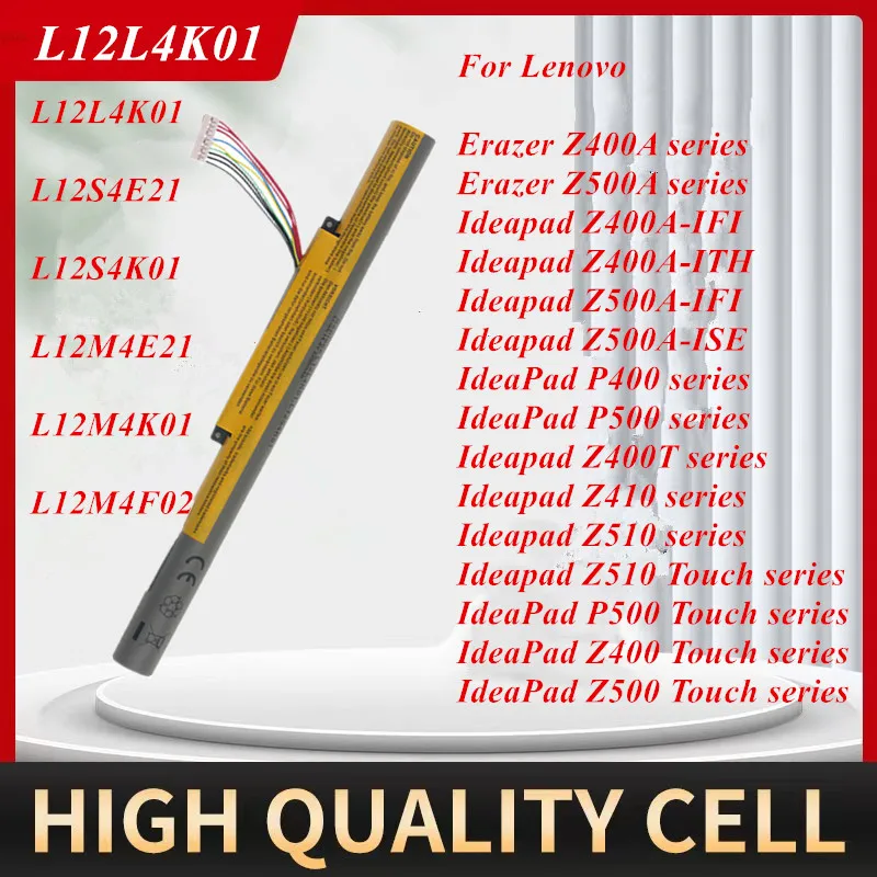 

L12L4K01 Laptop Battery For Lenovo Erazer Z400A Z500A L12S4E21 L12S4K01 L12M4E21 L12M4K01 L12M4F02