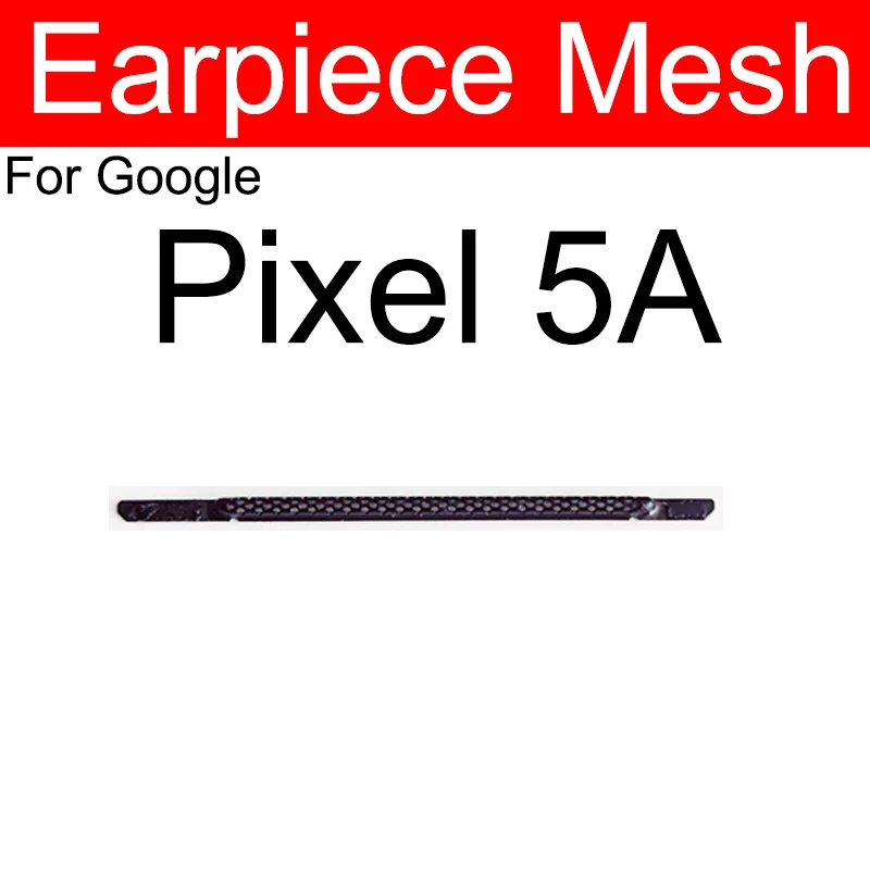 Anti-dust Earpiece Speaker Mesh For Google Pixel 2 2XL 3 3XL 4 4XL 4A 5A 5G Earphone Speaker Dust-proof Grill Ear Sound Parts