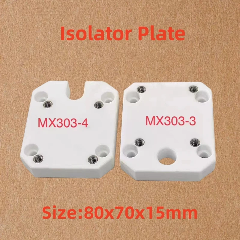 

MX303-3 / MX303-4 Isolator Plate 80x70x15Tmm For MAXI Wire Cut Machine