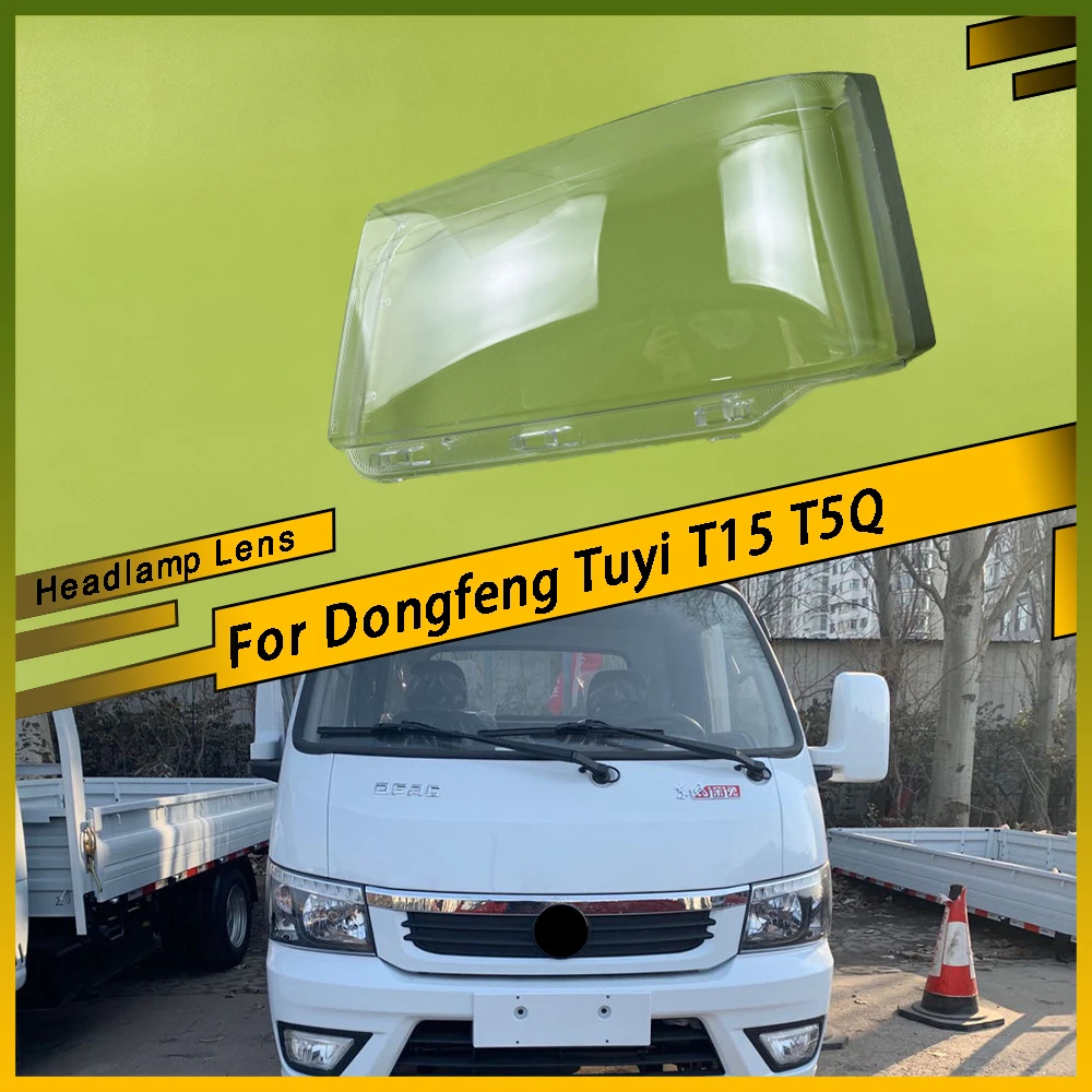 

For Dongfeng Tuyi T15 T5Q Car Front Headlight Lens Cover Clear Car Headlamp Glass Transparent Headlight Mask Lamp Auto Tools