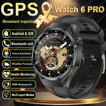 New Global Version Watch 6 Pro Smart Watch Men GPS Sports Fitness HD AMOLED Screen Bluetooth Call Waterproof Health Smartwatches