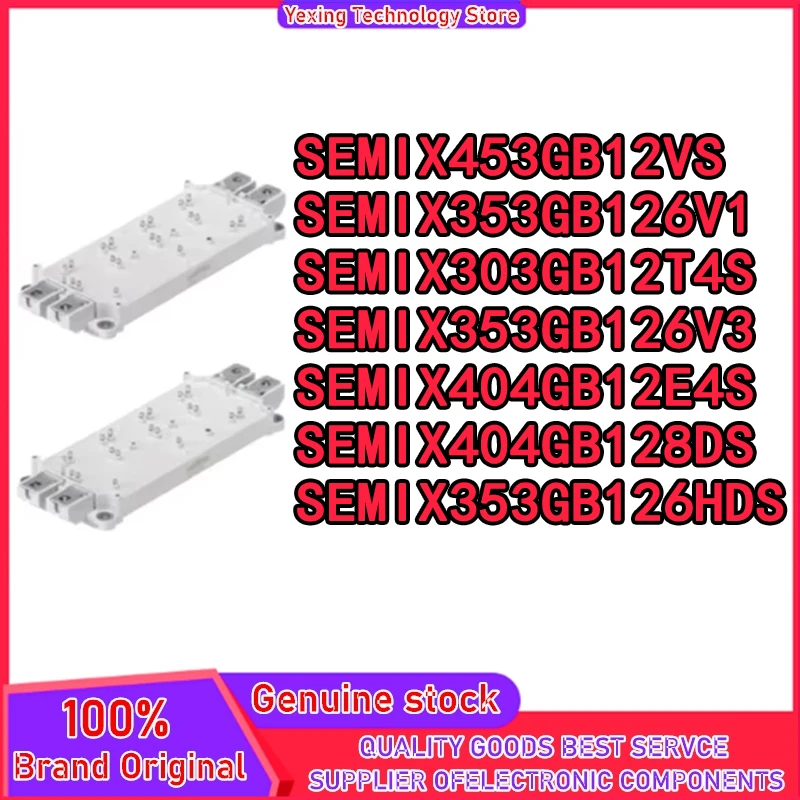 

SEMIX453GB12VS SEMIX303GB12T4S SEMIX353GB126V1 SEMIX353GB126V3 SEMIX404GB12E4S SEMIX404GB128DS SEMIX353GB126HDS