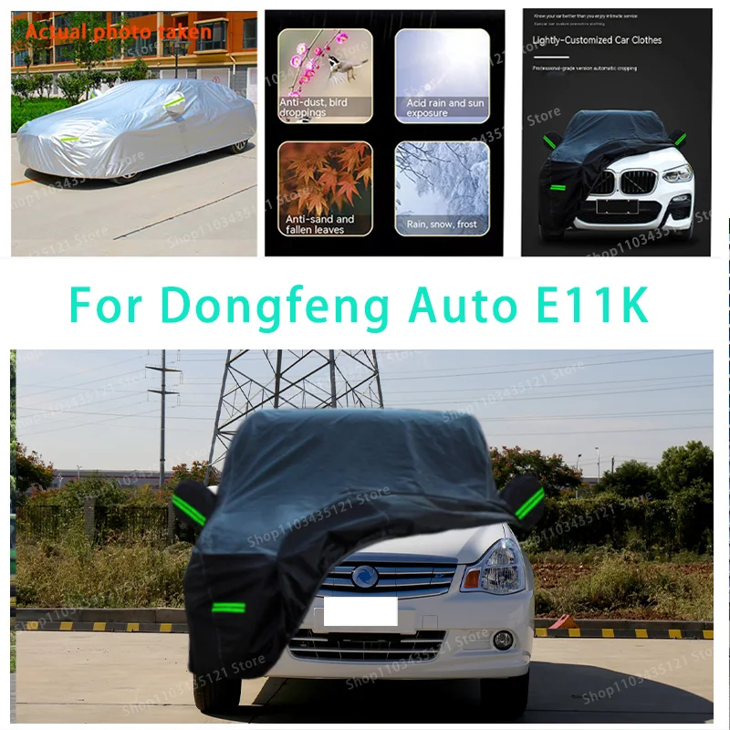 For Dongfeng Auto E11k  auto body protection, anti snow, anti peeling paint, rain, water, dust, sun protection, car clothing