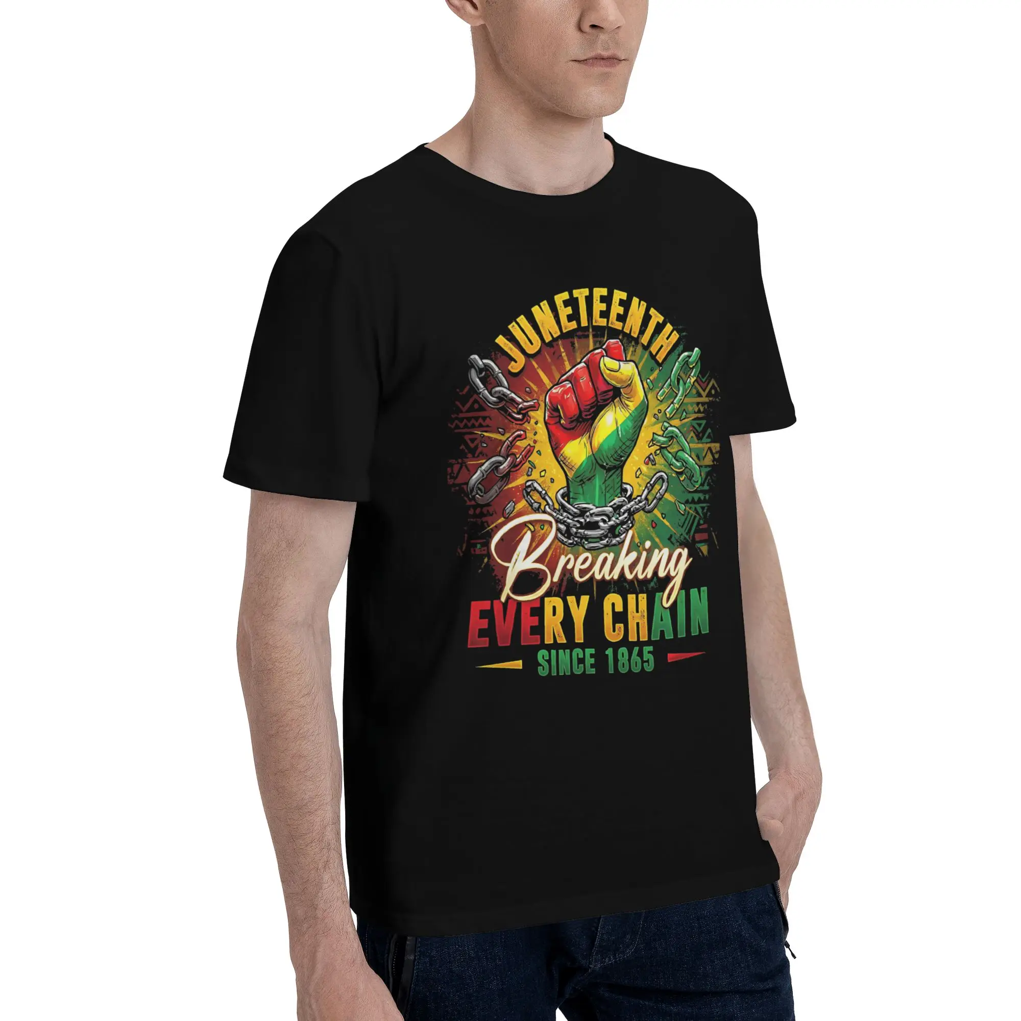 Juneteenth Breaking Every Chain Since 1865 Black History  Graphic Funny 100% Cotton T-Shirt 1865 Tees Tops For Men