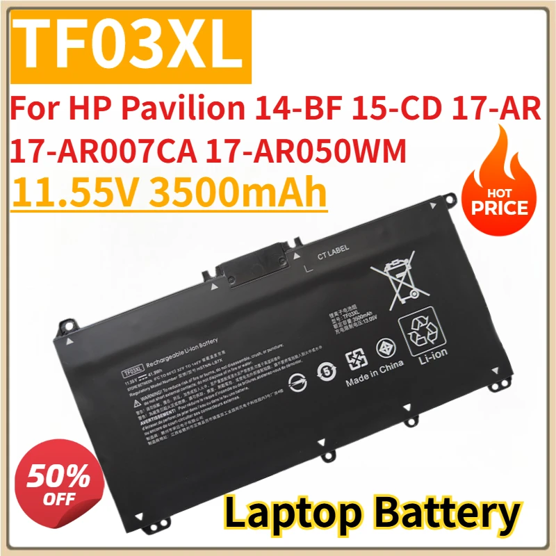 

New Laptop Battery 11.55V 3500mAh TF03XL For HP Pavilion 14-BF 15-CD 17-AR 17-AR007CA 17-AR050WM HSTNN-UB7J 920046-541TPN-Q188