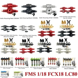 FMS 1/18 FCX18 LC80 RC symulacja wspinaczki rowerowej mosiężna mosiężna modernizacyjna obudowa osi modernizacyjnej