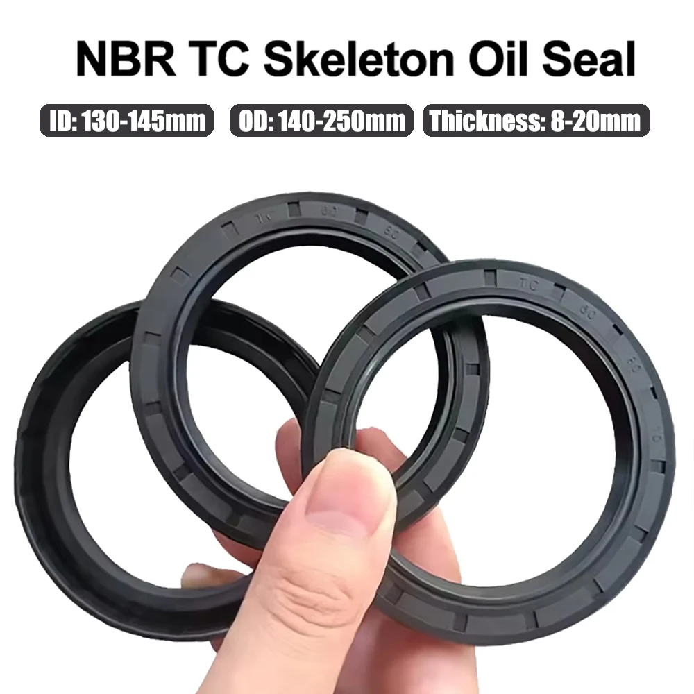 ID 130-145mm Black NBR TC/FB/TG4 Skeleton Oil Seal OD 140-250mm Thickness 8-20mm Nitrile Butadiene Rubber Gasket Sealing Rings