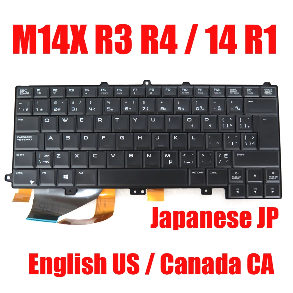 

JP US CA Laptop Keyboard For Alienware M14X R3 R4 / 14 R1 085J6M 09KF83 0TTCD0 NSK-LB0BC Japanese English Canada Black Backlit