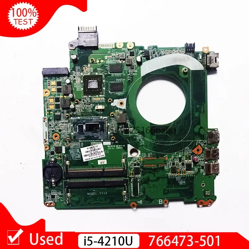 Used FOR HP 15-P Series PC Laptop Moederbord 766473-501 766473-001 766473-601 DAY11AMB6E0 W/ I5-4210U I5 CPU