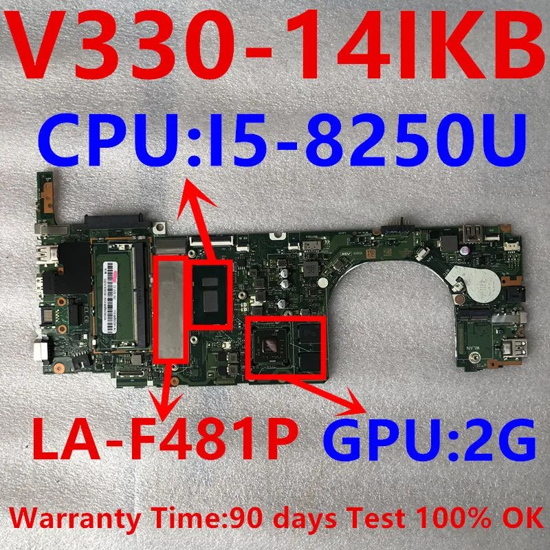 LA-F481P Motherboard For Lenovo  V330-14IKB K43C-80 Motherboard Laptop Dengan i3 i5 i7 CPU RAM 4G M530 2G Gpu