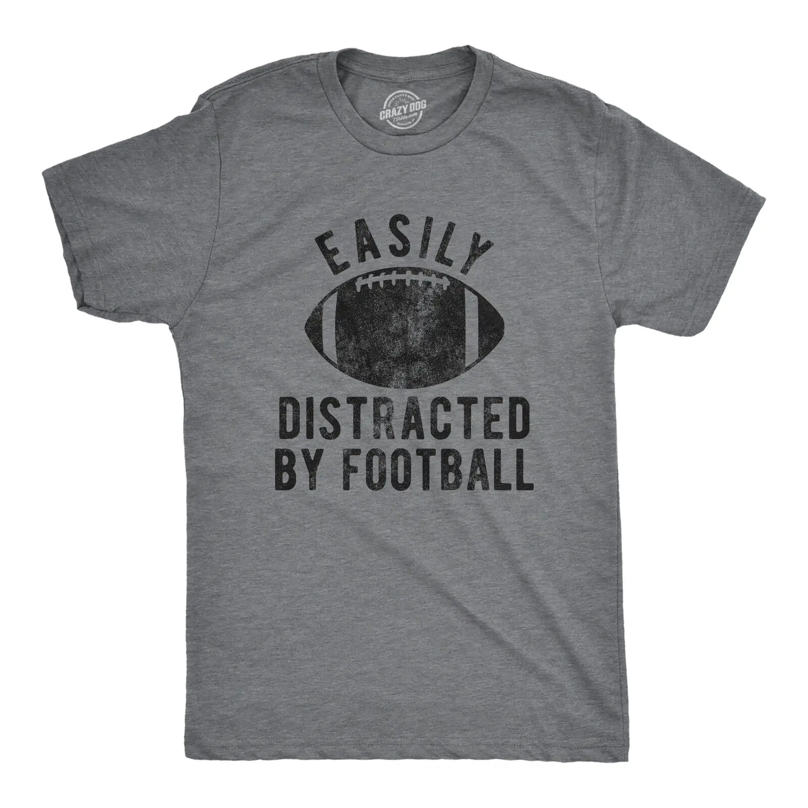 Mens Easily Distracted By Football Tshirt Funny Sunday Night Novelty Graphic Tee