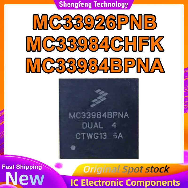 

MC33926PNB QFN32 MC33984CHFK MC33984BPNA QFN16 IC-чипсеты. Новые в наличии.