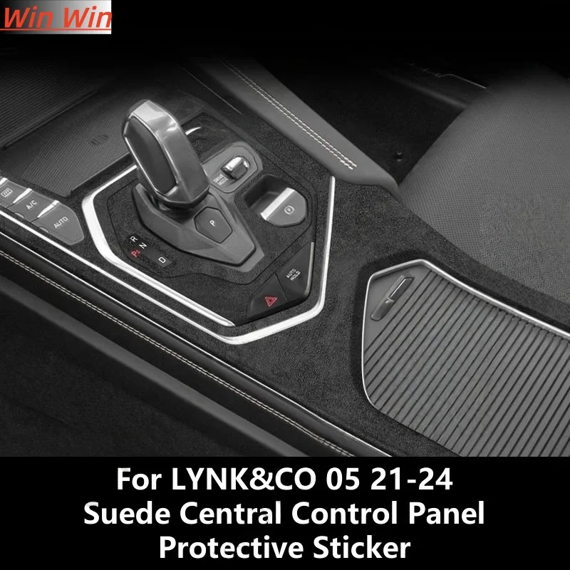

For LYNK&CO 05 21-24 Suede Central Control Panel Protective Sticker,Car Interior Decoration Modification Accessories Refit