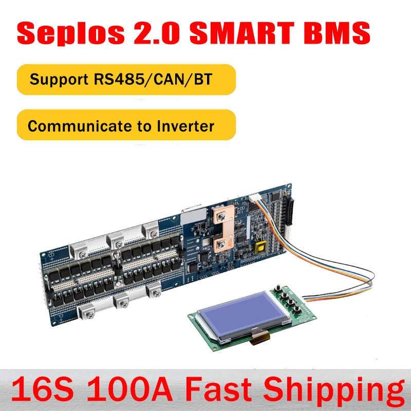 Seplos Smart BMS 16S 100A 48V CAN/RS485 Board Bluetooth LiFePO4 Battery Communicate to Inverter 10E Seplos 2.0BMS