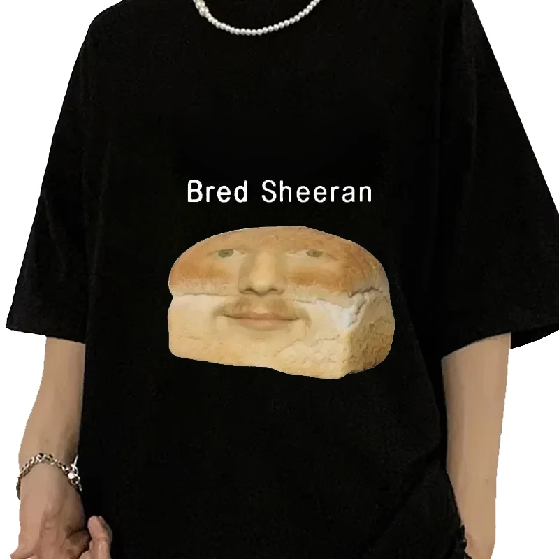 Funny Ed Sheeran Meme Print T Shirts Women Humor Creativity Short Sleeve Oversized Casual Summer Spring T-shirt Streetwear Top