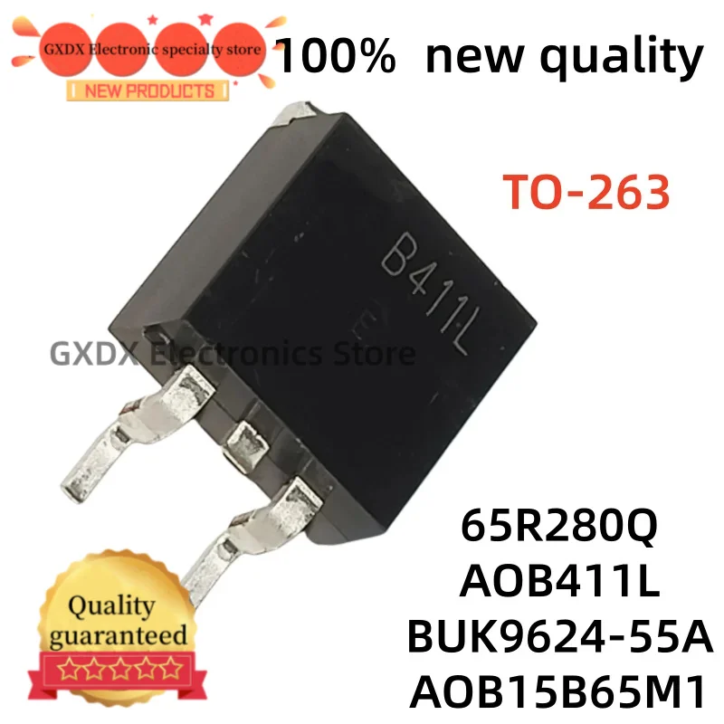 10-20 units/lot 100% new quality TO263 65R280Q BUK9624-55A AOB15B65M1 AOB411L  60V 78A TO-263-2