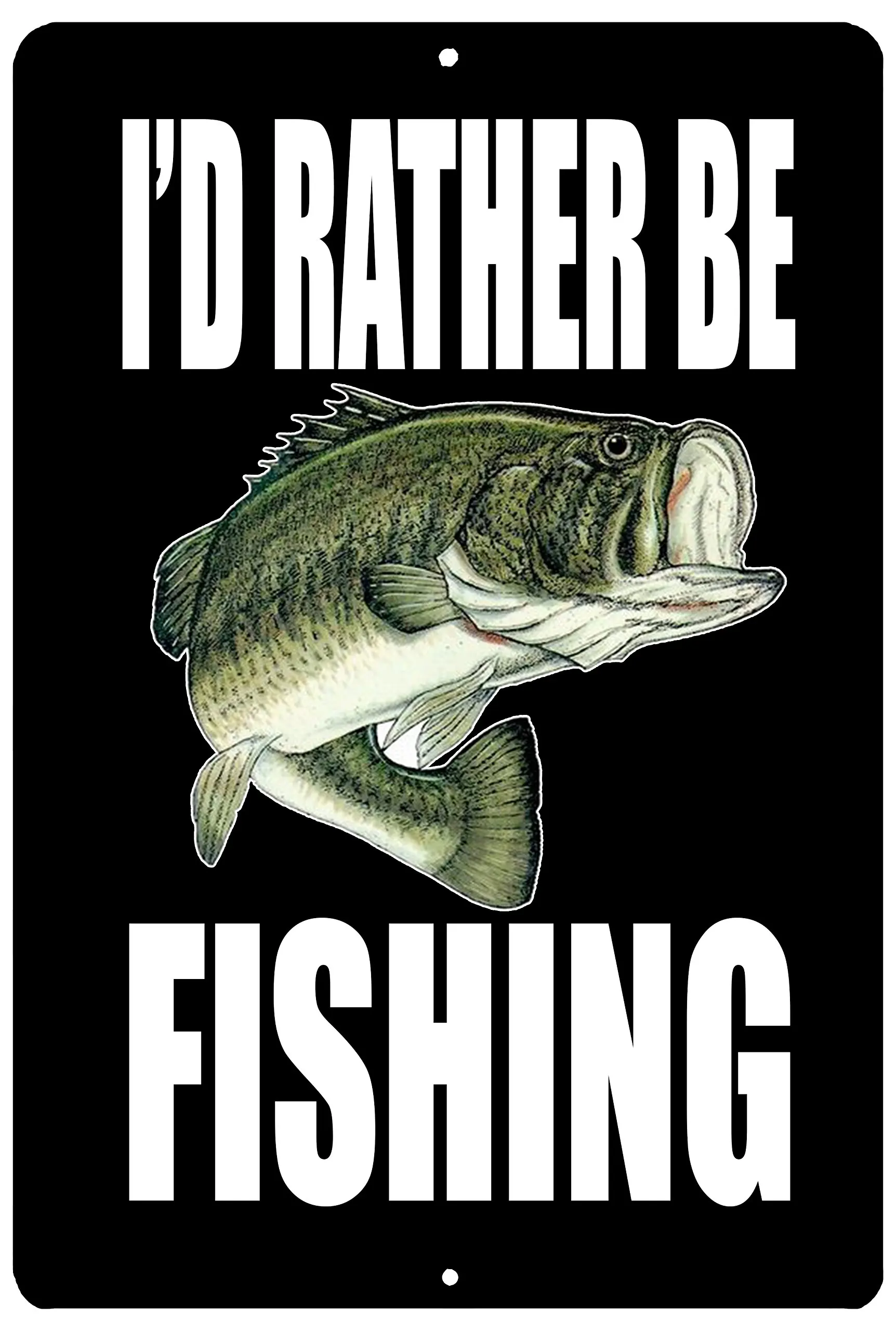 Rogue River Tactical Funny Boat Metal Tin Sign Wall Decor Man Cave Bar I'd Rather Be Fishing sign
