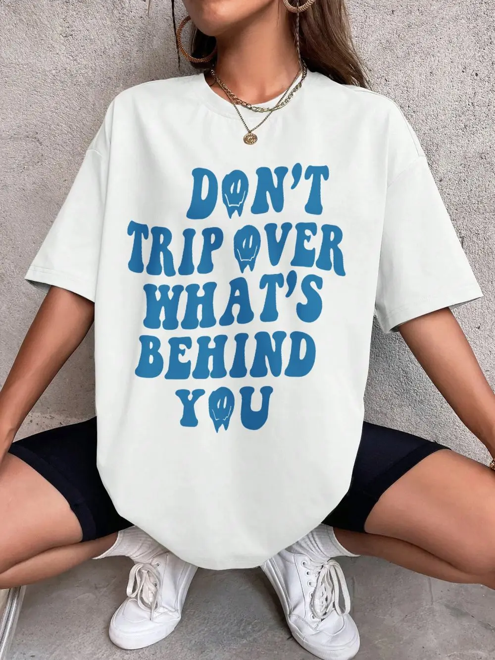 

Don't Trip Over What'S Behind You Printing Women Tshirts Street Breathable Short Sleeve Casual Fashion Tops Summer Cool Clothes