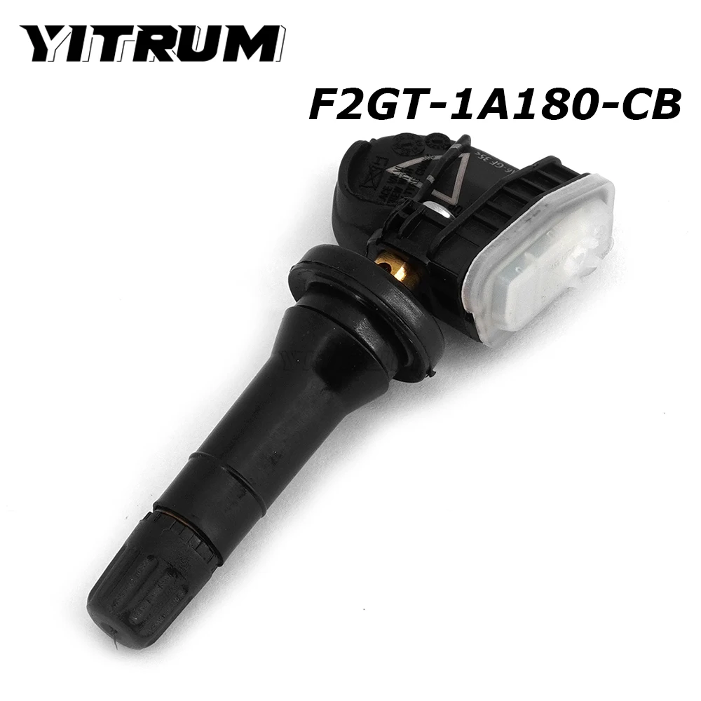 YITRUM F2GT-1A180-CB Car TPMS Sensor For Ford Mondeo Focus Ecosport Transit Tourneo Galaxy Explorer Mustang Ranger F2GT-1A180-DB