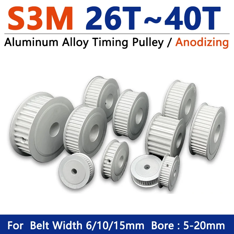 

1pcs S3M Synchronous Wheel 26/28/30/32/34/36/40 Teeth Aluminum Timing Pulley for Belt Width 6/10/15mm Bore 5-20mm Anodizing