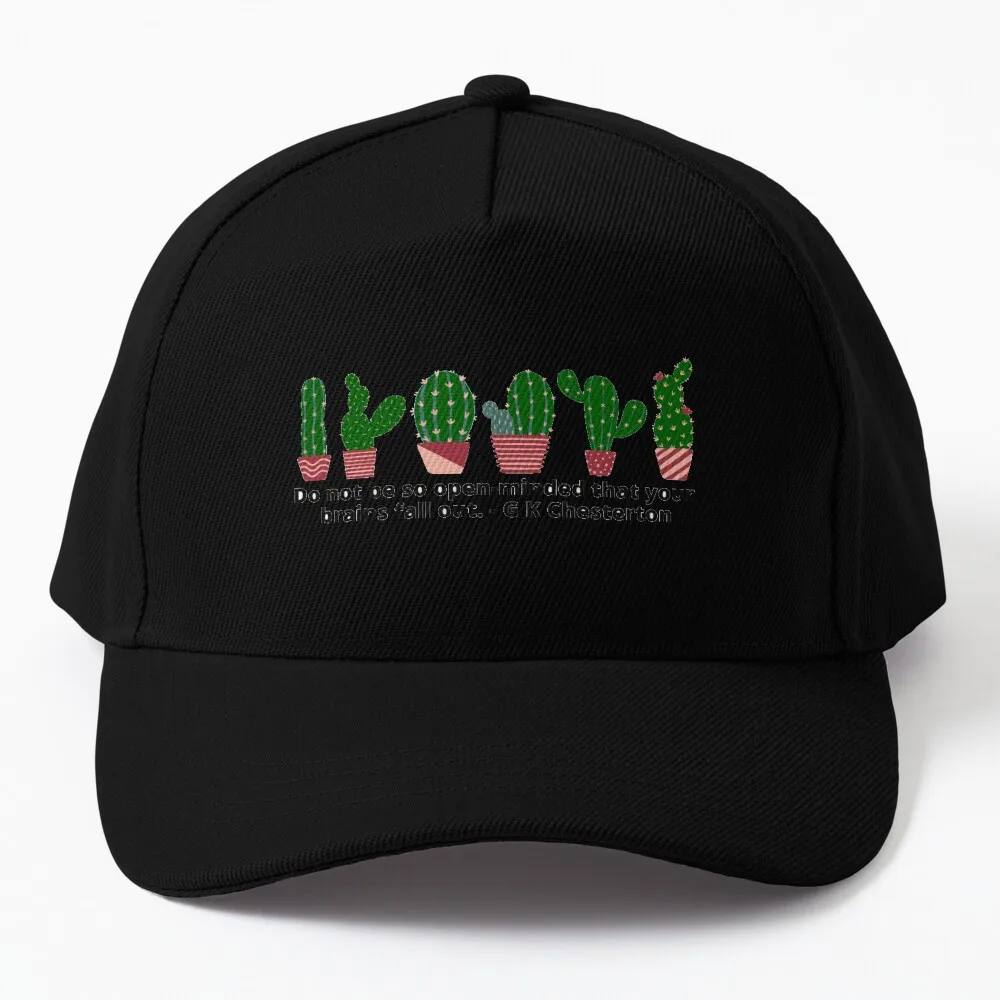 Cactus Chesterton Quote Baseball Cap Hats Luxury Man Hat Beach Bag Male Cap Women's