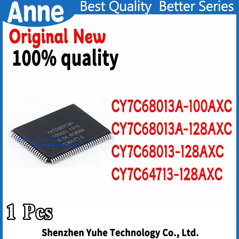 (1piece)100% New CY7C68013A-100AXC CY7C68013A-128AXC CY7C68013-128AXC CY7C64713-128AXC QFP-128 Chipset