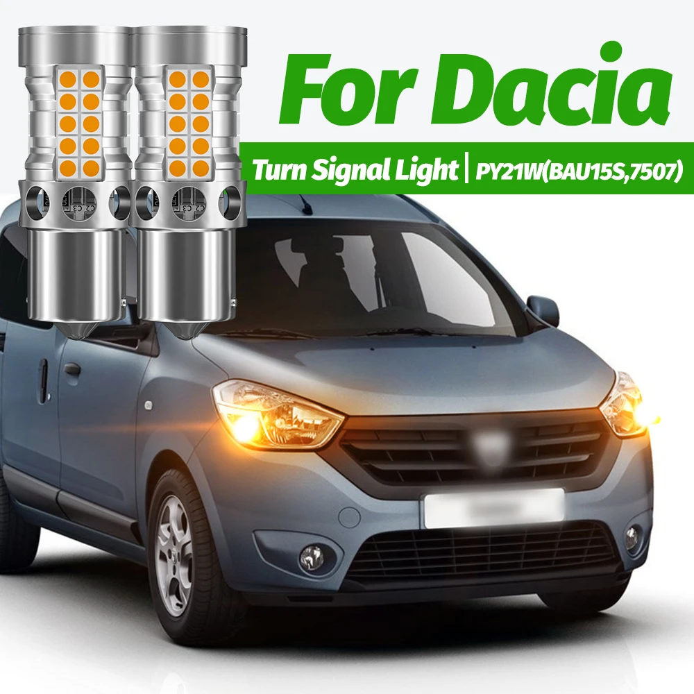 2 stücke LED Blinker Licht Blub Lampe PY21W 7507 BAU15S Canbus Für Dacia Dokker 2012-2018 Lodgy 2010-2013 Logan 2013-2017 Sandero
