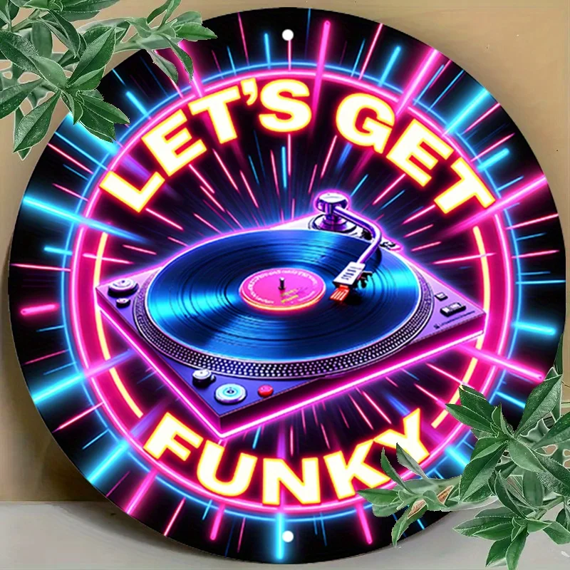 لوحة فنية جدارية على الطراز النيون "دعونا نحصل على Funky". |   علامة ألومنيوم مستديرة مقاس 19.99 سم |   ديكور موسيقى ريترو متعدد الألوان للمنزل، جراج