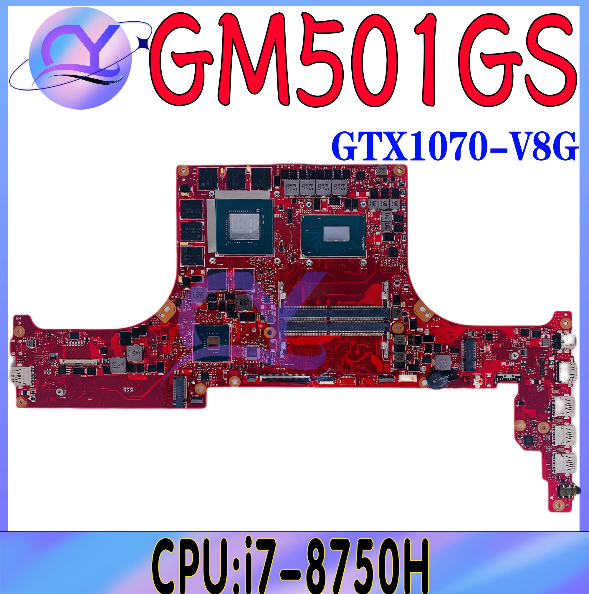 GU501GM Mainboard For ASUS ROG Zephyrus M GM501GS GM501GM MW501GM MW501GS GU501GW Laptop Motherboard I7 8th Gen GTX1060 GTX1070