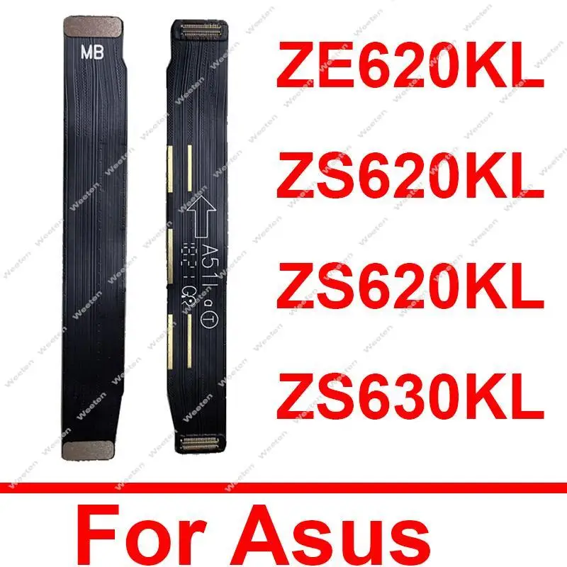 

Mainboard Connector Flex Cable For ASUS ZenFone 5 ZE620KL 5 2017 ZS620KL 5Z ZS620KL 6 2019 ZS630KL Motherboard LCD Flex Ribbon